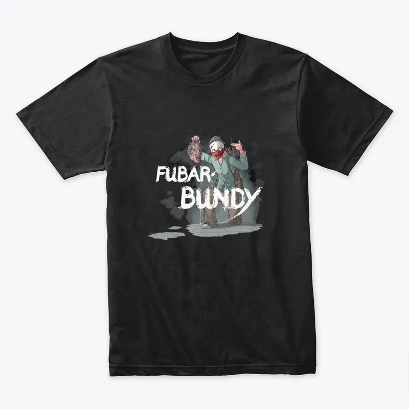 FubarBundy Tee's! (Dark)