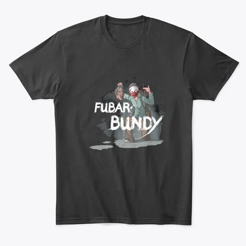 FubarBundy Tee's! (Dark)